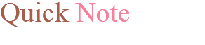 Quick Note